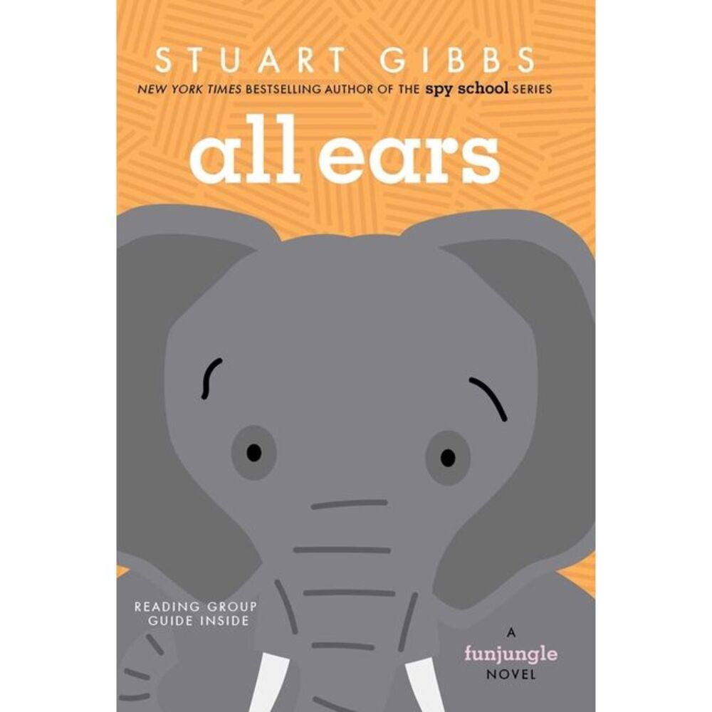 All Ears -- Stuart Gibbs